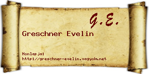 Greschner Evelin névjegykártya
